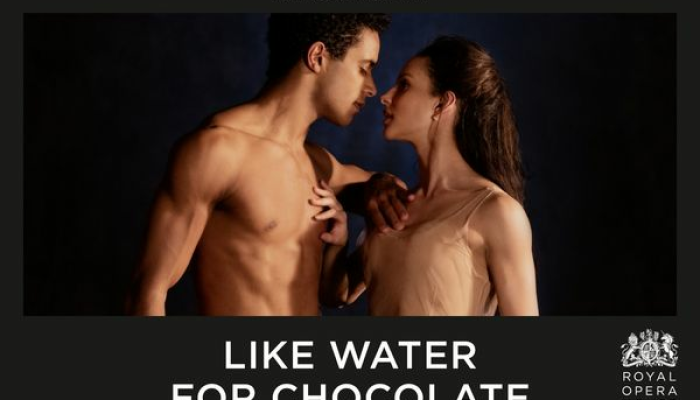 The Royal Ballet: Like Water For Chocolate